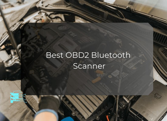 Best OBD2 Bluetooth Scanner
