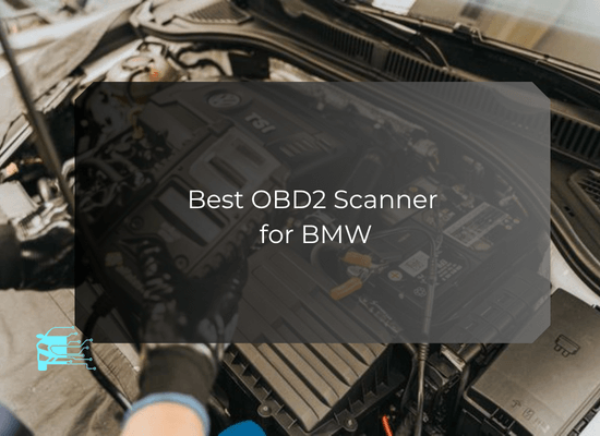 Best OBD2 Scanner for BMW
