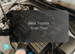 Best Toyota Scan Tool